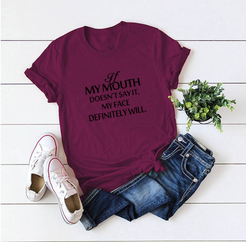 Short Sleeve Letter Shirt "My Mouth"